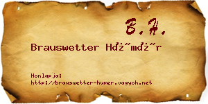 Brauswetter Hümér névjegykártya